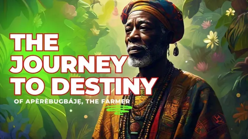 Ogbe Ika: Aperebugbaje's Journey to Destiny