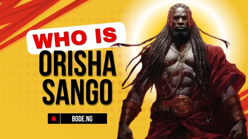 Orisa Sango: Who He Is and What He Rules