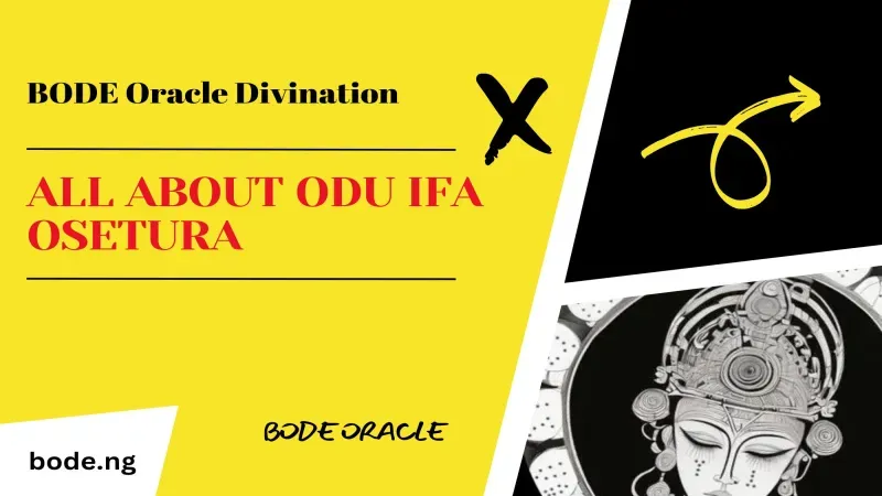 Odu Osetura: Meaning & Interpretation