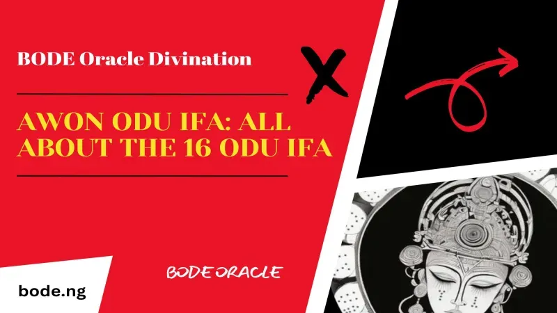 Awon Odu Ifa: The 16 Odu Ifa Explained