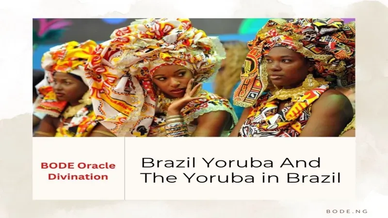 Yoruba in Brazil: History and Influence
