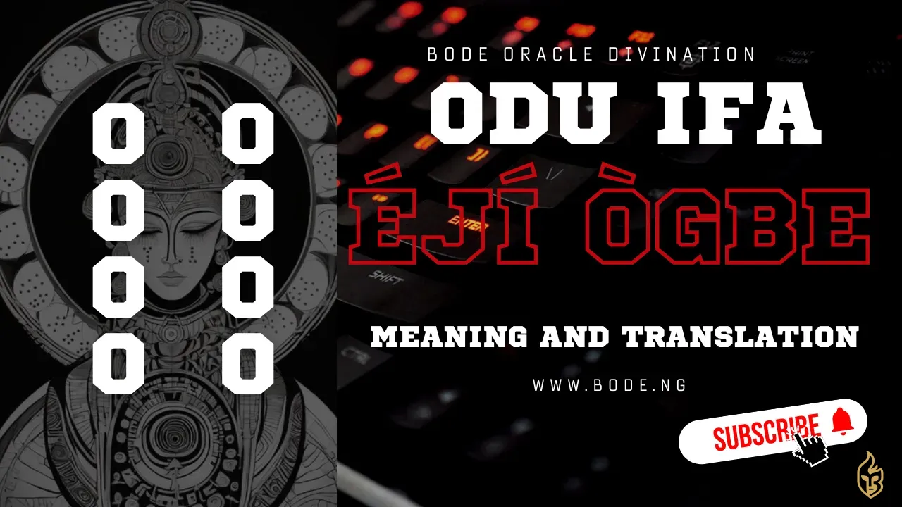 Eji Ogbe: Meaning & Interpretation in Ifa