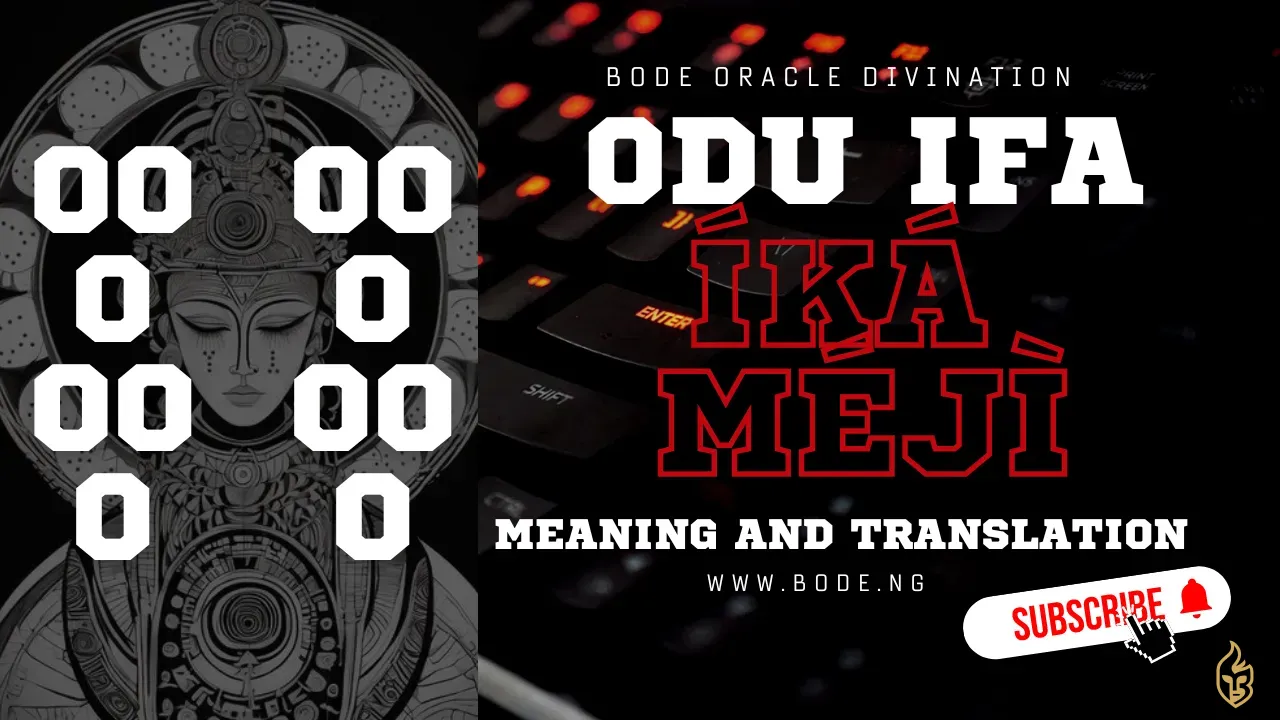 Odu Ika Meji: Meaning & Interpretation