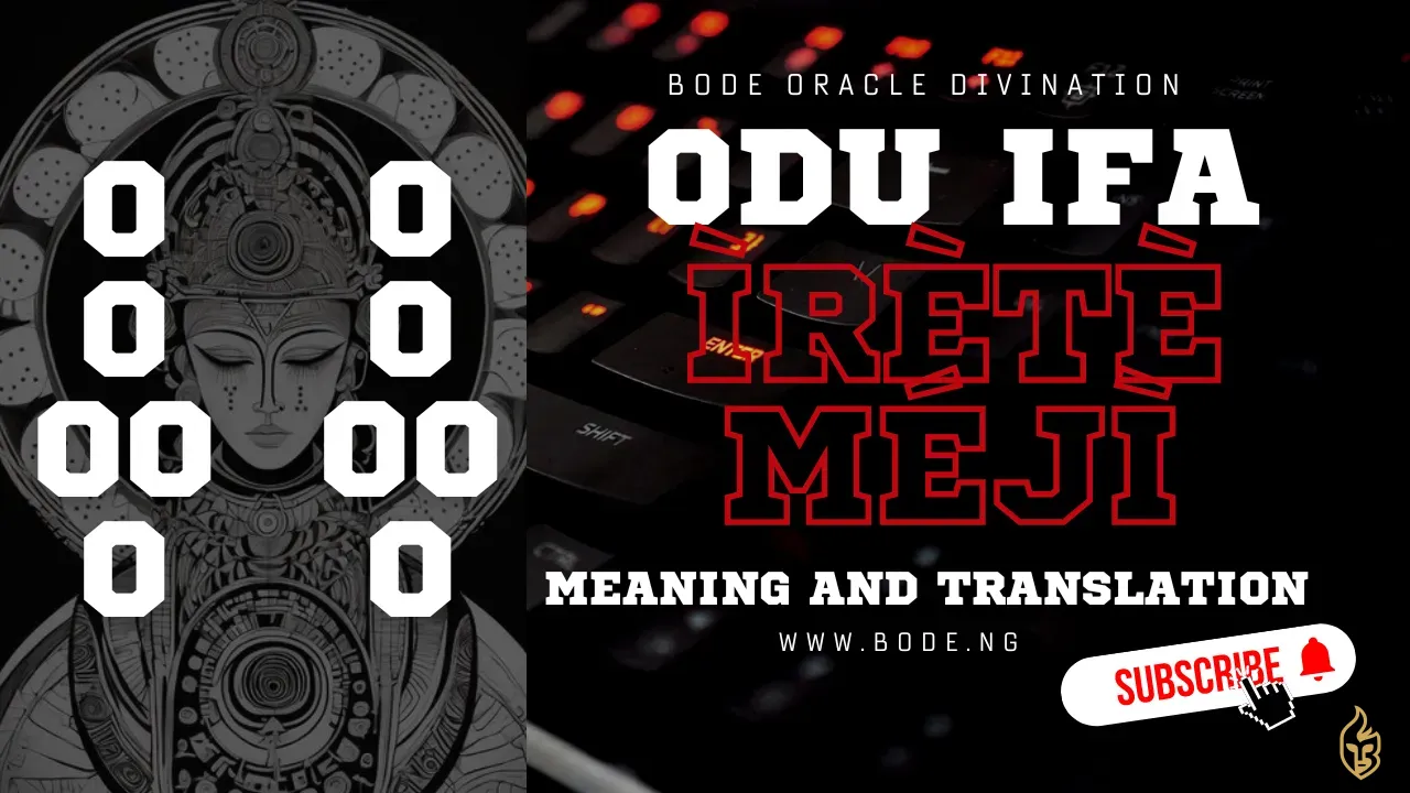 Odu Irete Meji (Eji Elemere): Meaning & Story