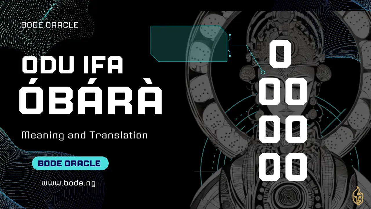 Odu Obara: Meaning, Strength & Symbolism