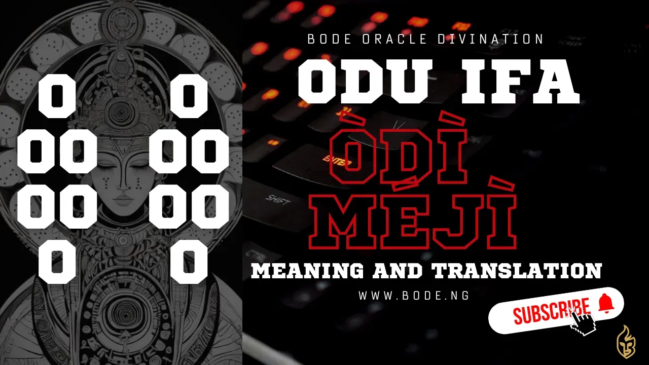 Odu Odi Meji: Meaning & Interpretation