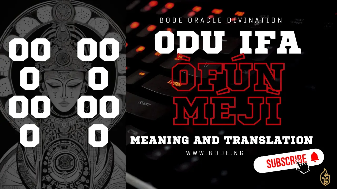 Odu Ofun Meji: Meaning & Interpretation