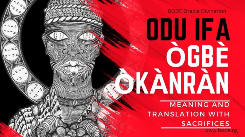 Ogbe Okanran: Meaning, Stories & Interpretation