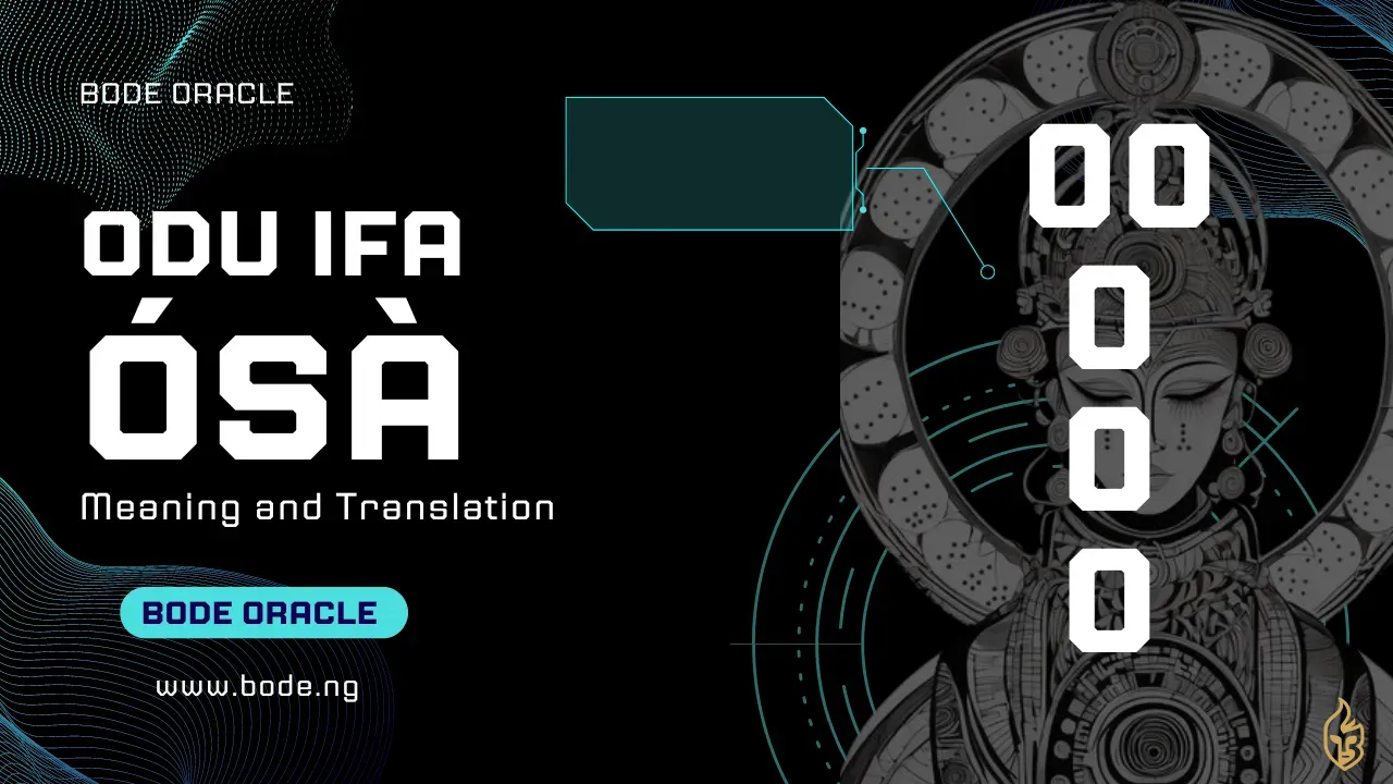 Odu Osa: Meaning, Change & Symbolism