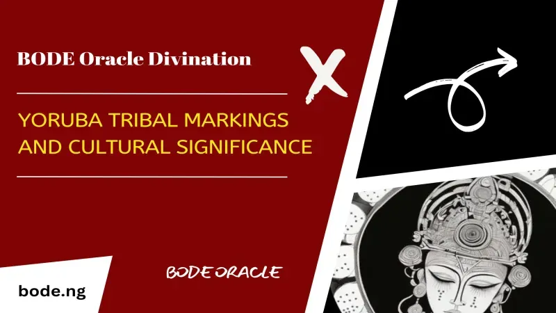 Yoruba Tribal Marks: Meaning and Significance